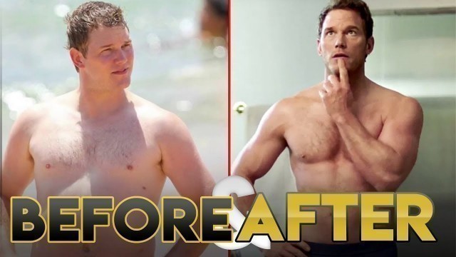 'CHRIS PRATT | Before & After | Body Transformation ( Fitness, Diet, No Beer )'