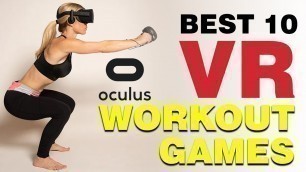 'Best 10 VR Workout Games for Oculus Quest | VR Fitness Games'