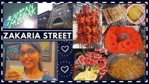 'Zakaria Street | Ramzan Special | Kolkata | Vlog 5'