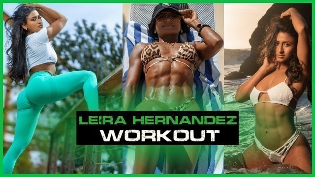 'Leira Hernandez WBFF Miss Diva Fitness | Workout Motivation | Muscle Girls Workout 2022