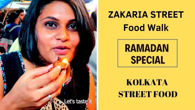 'Zakaria Street Kolkata (2019) | Secret of making Murgh Changezi | Ramadan Special | Khao Pio Ghumo'