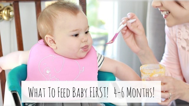 'WHAT FOODS TO FEED BABY FIRST 4-6 MONTHS + HOW TO KNOW WHEN BABY IS READY FOR SOLIDS'