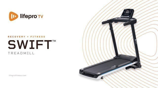 'Features of the Lifepro Swift Treadmill'