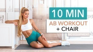 '10 MIN AB WORKOUT + CHAIR / intense workout for lower, upper & side abs I Pamela Reif'