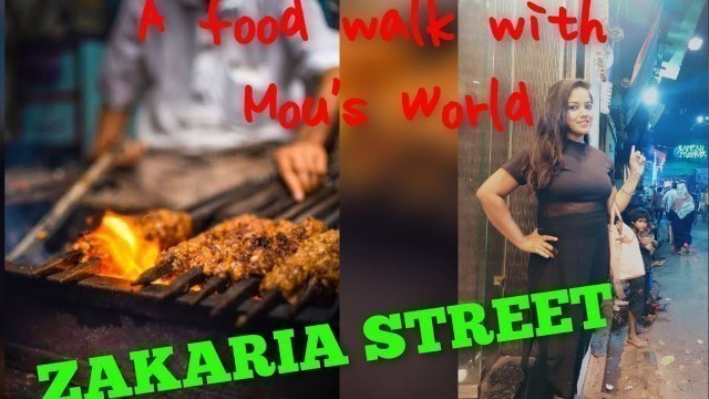 'Zakaria Street during Iftar | Food walk with Mou\'s World |Taskeen |Dilli 6| Al Baik| Haji Alauddin'