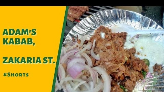 '#Shorts | Famous Suta Kebab at Zakaria Street Adam\'s Kabab | Kolkata street food Shorts'