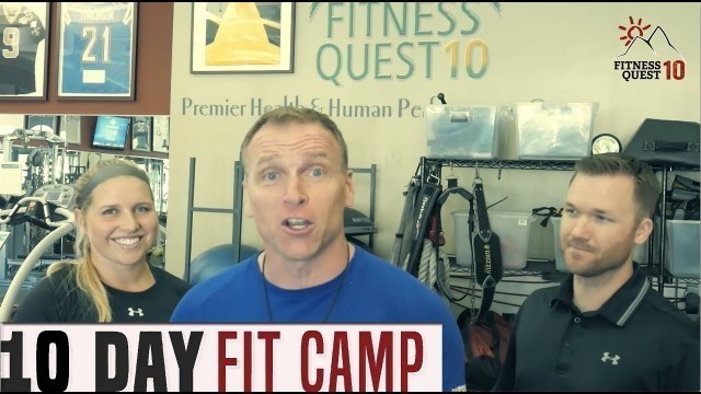 '10 Day Fit Camp 2017 | Fitness Quest 10'