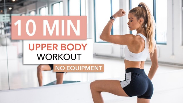 '10 MIN UPPER BODY WORKOUT - Back, Arms & Chest / No Equipment I Pamela Reif'