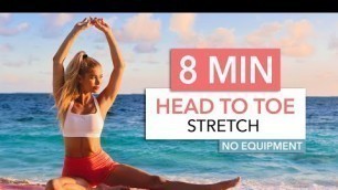 '8 MIN HEAD TO TOE STRETCH - after your workout, for flexibility & stiff muscles I Pamela Reif'