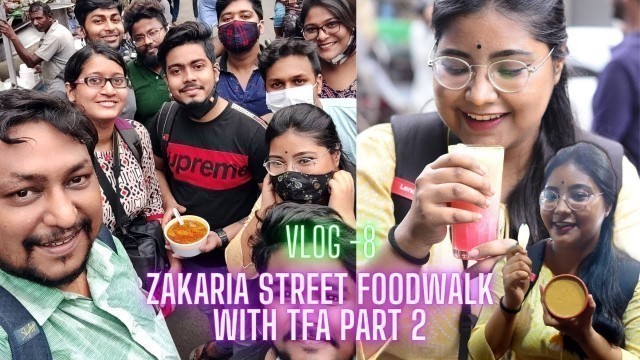 'Ramadan Special Zakaria Street Food walk with TFA | Part 2'