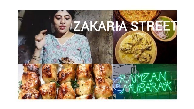 'Zakaria Street Food Walk || EID Special || Ramzan Special Kolkata Street Food || Ramadan 2022||Vlog'