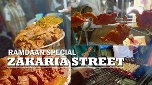 'ZAKARIA STREET || RAMDAAN SPECIAL|| EAT & EXPLORE || HEAVEN FOR FOODIES'