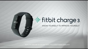 'Introducing Fitbit Charge 3'