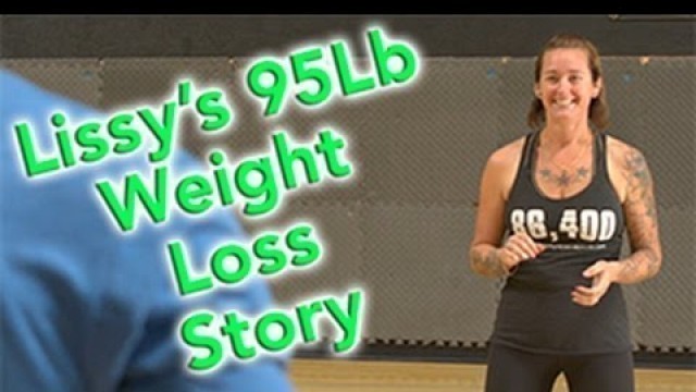 'How Lissy lost 95 lbs - Jeremy Scott Fitness'