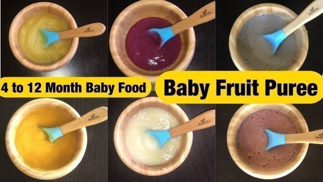 '6 Fruit Puree For 4+ / 6+ Month Baby | Homemade Baby Food & Fruit Puree | Baby Food | Part-1'