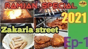 'Ramadan Special Food Walk - Zakaria Street - জাকারিয়া স্ট্রীটের ইফতার -iftar Heaven Ramadan.'