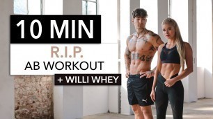 '10 MIN R.I.P. ABS - for a ripped sixpack, killer ab workout with Willi Whey'