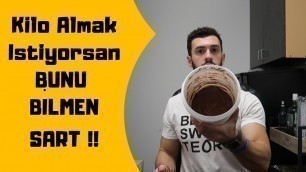 'KİLO ALMANIN ALTIN KURALI !! (En HIZLI Kilo Alma Taktiği)'