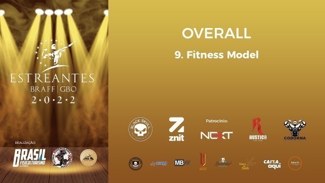 'Estreantes 2022 - Overall Fitness Model'