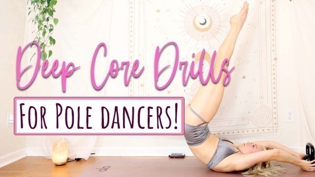 '20 Minute Pole Dancer Core Workout /How to get better pole inverts /Activate your deep core muscles'