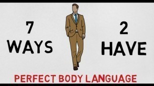 '7 TIPS TO IMPROVE BODY LANGUAGE - COMMUNICATION SKILLS  (WITH ENGLISH SUBTITLES)'