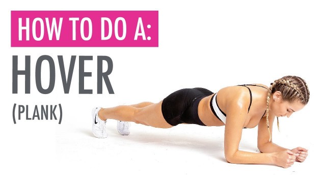 'How to do a Plank (Hover)'