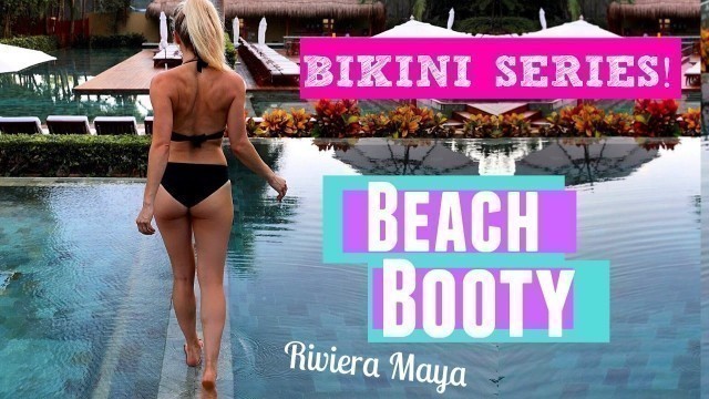 'How To Get The Perfect Bikini Butt | Rebecca Louise'