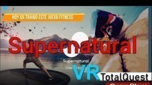 'SUPERNATURAL VR  FITNESS sin salir de casa con OCULUS QUEST'