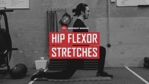 'HIP FLEXOR STRETCHES | MOVEMENT MONDAY | FUKUMOTO FITNESS'