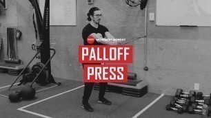 'PALLOFF PRESS | MOVEMENT MONDAY | FUKUMOTO FITNESS'