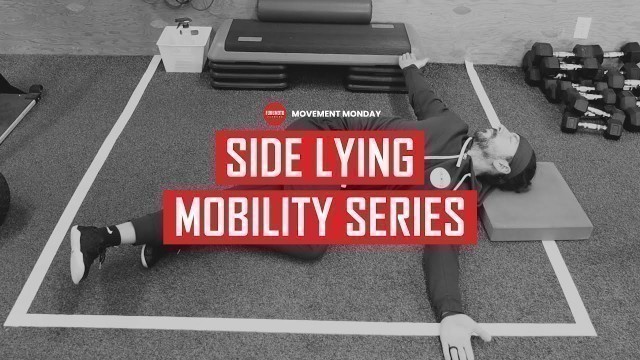 'SIDE LYING MOBILITY SERIES | MOVEMENT MONDAY | FUKUMOTO FITNESS'