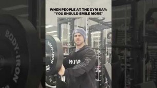 '\"Smile more\" #shortsfeed #youtubeshorts #australia #gymhumor #fitnesshumor #gymmemes'