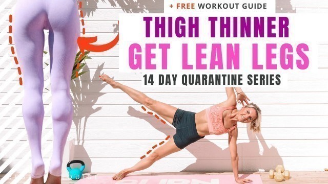 '15 minute THIGH THINNER - TONE UP LEGS (no equipment)'