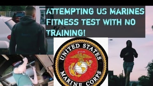 '15 Year Old tries US Marines Fitness Test With No Training!'