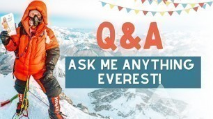 'Summiting Mount Everest Q&A - Your questions answered! Rebecca Louise'