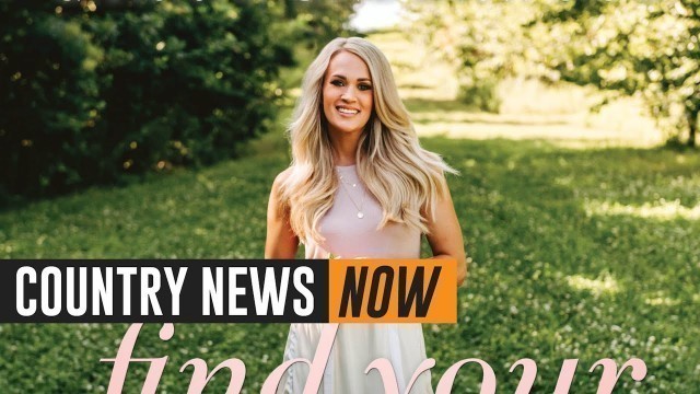 'Country Artists Help to Rebuild Nashville + Carrie Underwood Releases Fitness Book'