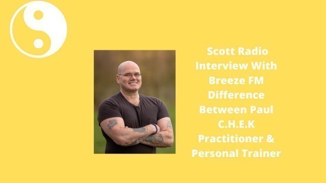 'Fitness Interview With Breeze FM Difference Between Paul C.H.E.K Practitioner & Personal Fit Trainer'