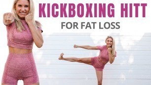 'KICK BOXING HIIT workout for fat BURN'