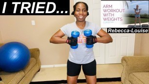 'Trying Rebecca-Louise Arm Workout with Weights'