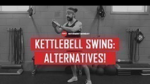 'KETTLEBELL SWING: ALTERNATIVES | MOVEMENT MONDAY | FUKUMOTO FITNESS'