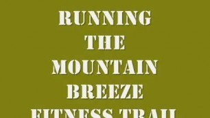 'Mountain Breeze Fitness Trail'