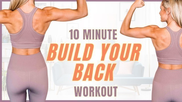 'BUILD YOUR BACK AT HOME - The BEST Build Back Workout | Rebecca Louise'