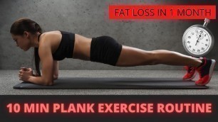 '10 minutes plank weight loss exercise routine | 30 days Plank challenge workout routine'