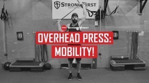 'OH PRESS: MOBILITY | MOVEMENT MONDAY | FUKUMOTO FITNESS'