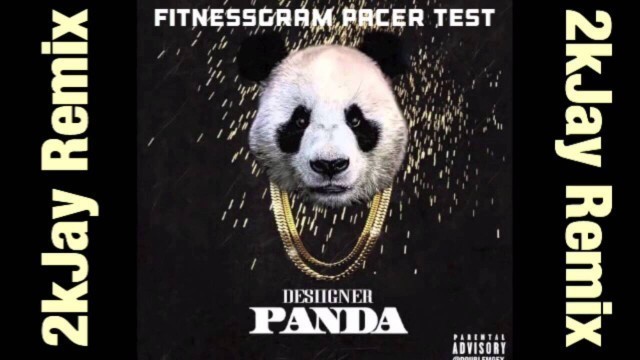 'Panda X Fitnessgram Pacer Test (2kJay Remix)'