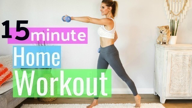 '15 Minute At Home Full Body Workout | Rebecca Louise'