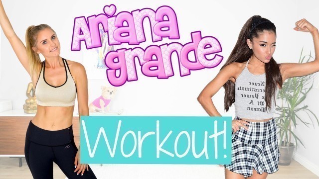 'Ariana Grande Inspired Workout | Rebecca Louise'