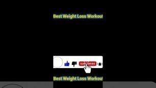 'Best workout For Weight loss! #shorts #shortsfeed #shortsviral'