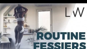 'Routine Fessiers - 30 min'