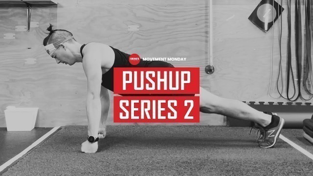 'PUSHUP SERIES 2 | MOVEMENT MONDAY | FUKUMOTO FITNESS | (INTERMEDIATE TO ADVANCED)'